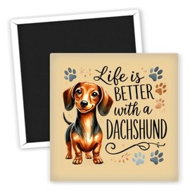 Life is Better with a Dachshund - Dackel Kühlschrankmagnet - Lustige Hundemotive - Originelle Geschenke für Hundeliebhaber - Dackel Deko - Kühlschrank Zubehör - Dackel Fanartikel
