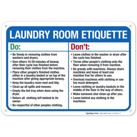 Sigo Signs Laundry Room Etiquette Dos and Do Nots Sign, 10x7 Inches, Rust Free .040 Aluminum, Fade Resistant, Made in USA