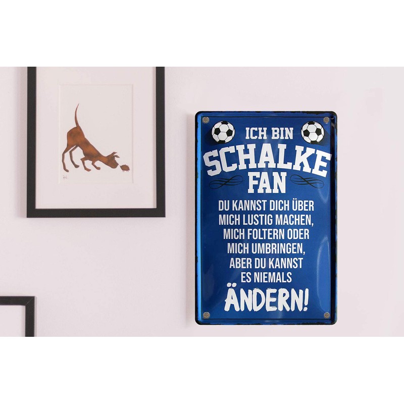 Metal Sign with German Text "Ich Bin Schalke Fan" [German