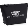 Hippowarehouse Retired Nurse Ask someone else printed make up cosmetic