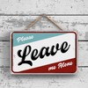 Global Designs Do Not Disturb Leave Me Alone Funny Hanging