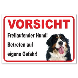 'Beware of the Dog Sign – Caution Bernese Mountain Dog Freilaufender