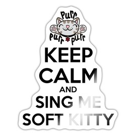 Spreadshirt The Big Bang Theory Keep Calm Sing Soft Kitty Sticker, 10 x 10 cm, White Glossy