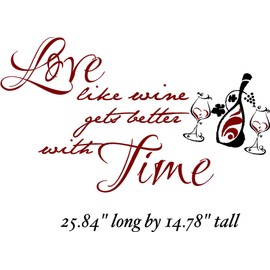 Walls with Style Love Like Wine gets Better with Time, Vinyl Wall Decal, (Burgundy Main Color with Black Wine Glasses)