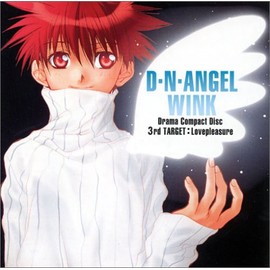 D・N・ANGEL WINK 3rd TARGET:Love Pleasure