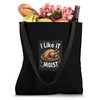 I Like It MOIST Humorous Culinary Tote Bag
