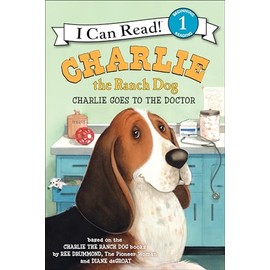 Charlie the Ranch Dog: Charlie Goes to the Doctor (I Can Read Level 1)