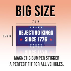 Magnet Sticker Subtle Rejecting Kings Magnetic Since 1776 Anti Funny Leftist Feminist Social Justice Human Rights Blue Magnet for Bumper, Refrigerator, Cruise Door, Car, Truck 7.5x3.75in