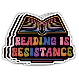 VOTANTA (3 Pcs, 3 inch) - Reading is Resistance Sticker, Funny Book Lover Stickers, Bookish Library Decal, Protest Funny Political Social Justice Gifts Decoration for Laptops, Phones, Water Bottles