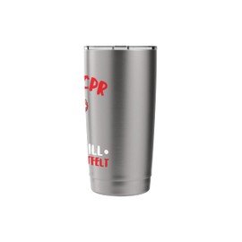 CPR Instructor AED Instructor Heartfelt Skill CPR Trainer Stainless Steel Insulated Tumbler