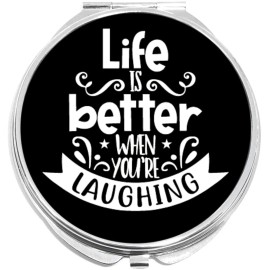 NewCharms Life Is Better When Youre Laughing Compact with Mirrors - for Pocket or Purse