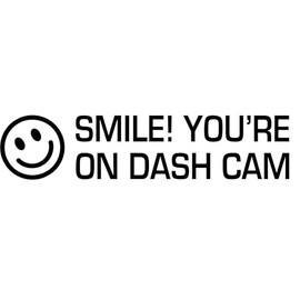 Smile! You're On Dash Cam Vinyl Decal Sticker for Car/Window/Wall (Green Gloss)