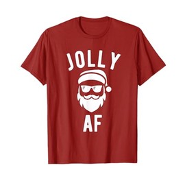 Jolly AF T Shirt Funny Christmas Santa Sunglasses Tshirt T-Shirt
