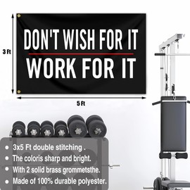 Motivational Flag 3x5 Ft Don'T Wish For It Work For It Flag Gym Flag Discipline for Home Gym Wall Inspirational Fitness Decor And College Dorm Room Office Cave Sign Banner Decor