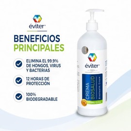 Crema Antimicrobiana Biosalud Éviter 900 mL Humectante con Nanotecnología