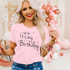 IFQ Birthday Shirt for Women It's My Birthday T-Shirt Bday Party Matching Crewneck Tee Pink