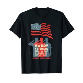 Happy Veterans Day Shirt T-Shirt
