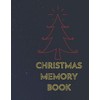 CHRISTMAS MEMORY BOOK: A Keepsake Journal of Christmas Memories, Space