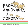 From Aardvarks to Zokors: An ABC reader