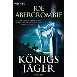 Königsjäger: Roman (Die Königs-Romane, Band 2)