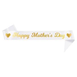 Party to Be Happy Mother's Day Sash Party Decorations for Mother's Day (White)