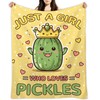 Pickles Blanket Gifts 80 x 60 Inch for Adult,Just a