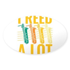 CafePress Saxophonist I Reed A Lot Saxophone Sticker Oval Car Bumper Sticker