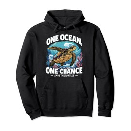 One Ocean, One Chance Save the Turtles Pullover Hoodie
