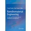 Nanobiomaterial Engineering: Concepts and Their Applications in Biomedicine and Diagnostics
