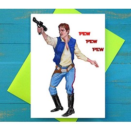 Han Solo Pew Pew Pew greeting card