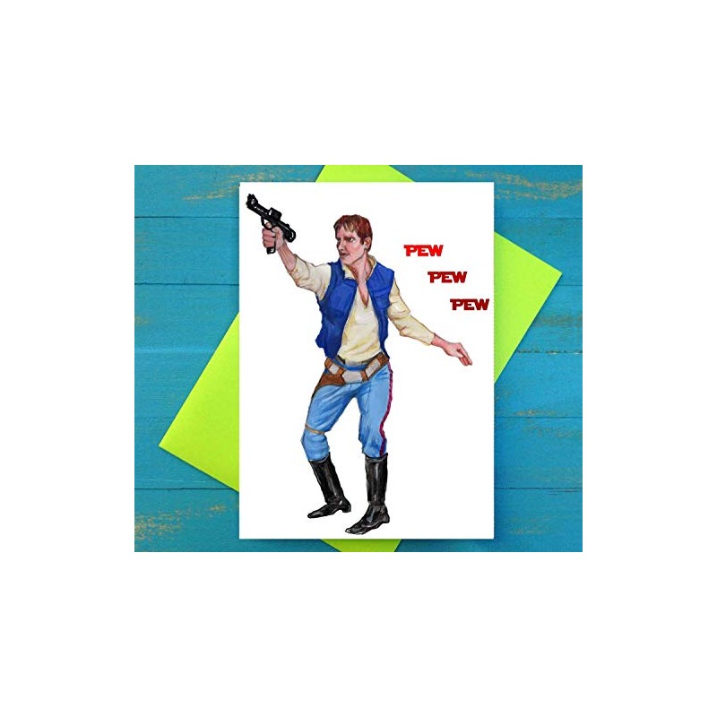 Han Solo Pew Pew Pew greeting card