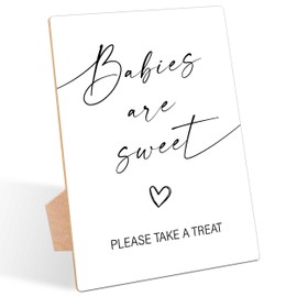 Minimalist Baby Shower Table Sign, Babies Are Sweet Please Take a Treat Sign, Pack of 1 Wooden Tabletop Sign with Stand, Modern Baby Shower Supplies, Gender Reveal Party Decorations - RG08