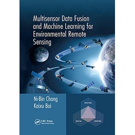 Multisensor Data Fusion and Machine Learning for Environmental Remote Sensing