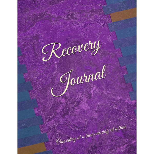 Recovery Journal: One entry at a time one day at