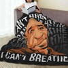 I CAN'T BREATHE Blanket, Soft Warm Throw Blanket, Warm Nap