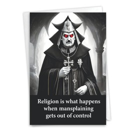 NobleWorks, Funny Birthday Greeting Card with 5 x 7 Inch Envelope (1 Card) Bday Religious Mansplaining C10804BDG