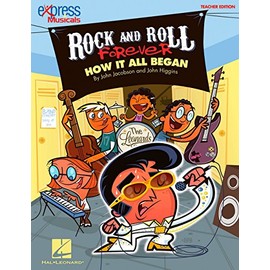 Hal Leonard Rock And Roll Forever - How It All Began (A 30-Minute Musical Revue) CD