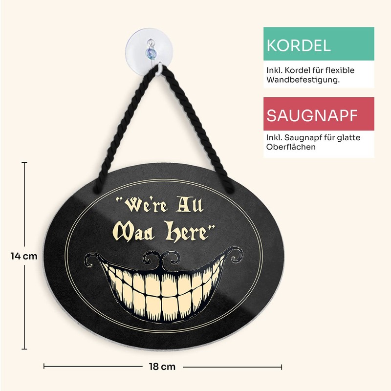 schilderkreis24 Tin Sign Funny Saying "We're All Mad Here" Decorative