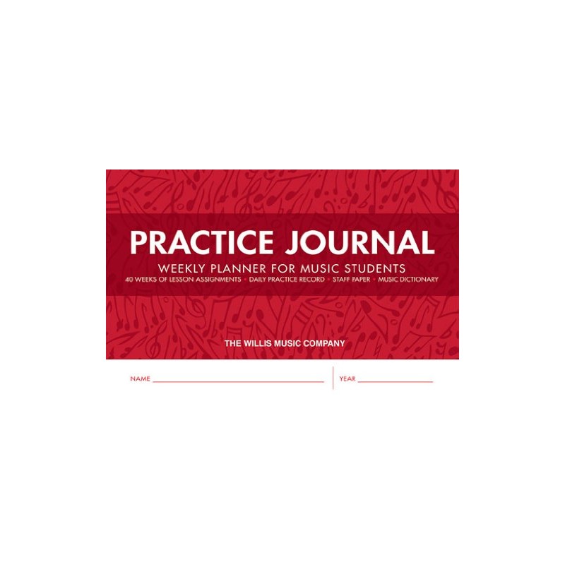 Practice Journal: Weekly Planner for Music Students