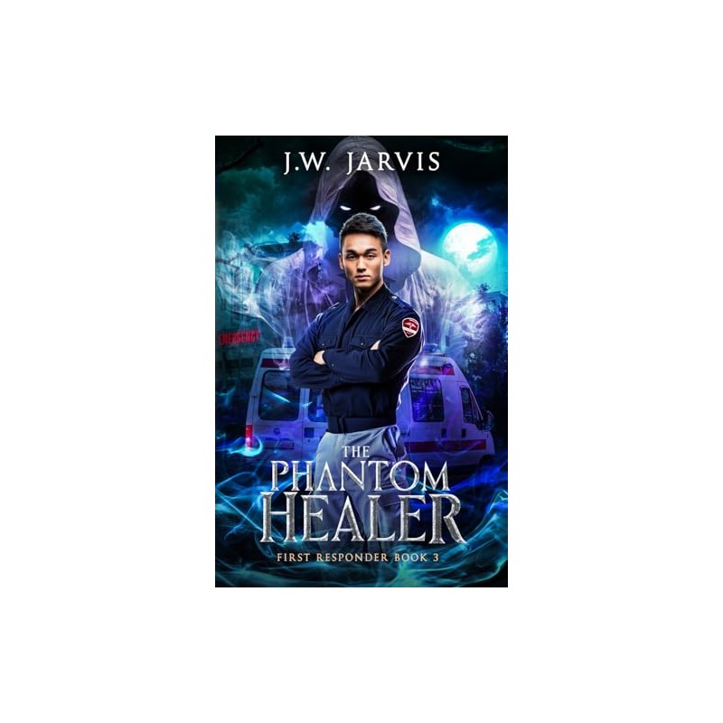 The Phantom Healer: A Magical Fantasy Trilogy