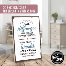 TypeStoff HS-00363 Wooden Sign with Saying - Hope and Expectation - Vintage Look with Quote as Gift and Decoration on the Theme of Motivation and Disappointment
