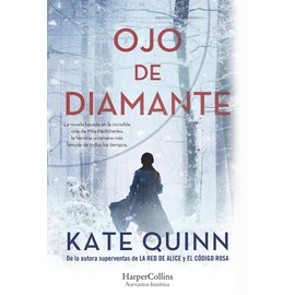 Ojo de diamante: La novela basada en la increíble vida de Mila Pavlichenko, la heroína ucraniana más famosa de todos los tiempos