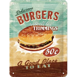 Burger with Trimmings metal sign (na 2015)