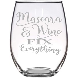 Stemless Wine Glass, Mascara and Wine Fix Everything Design