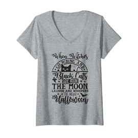 Womens When Witches Go Riding Black Cats are Seen Moon Laughs V-Neck T-Shirt