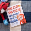 Chester van Chime Who Forgot How to Rhyme