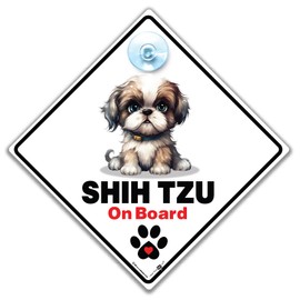 Shih Tzu On Board Sign, Shih Tzu Car Sign, Shih Tzu Dog Breed Vehicle Sign, Dog On Board Suction Cup Sign 14cm x 14cm
