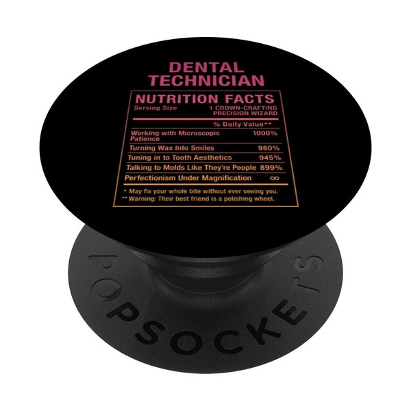 Dental Technician Funny Facts PopSockets Adhesive PopGrip