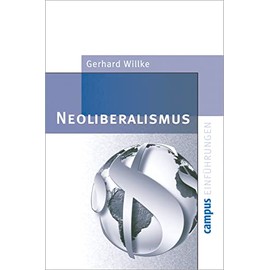Neoliberalismus (Campus Einführungen)