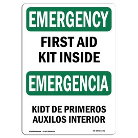 OSHA Emergency Sign - First Aid Kit Inside Bilingual | Rigid Plastic Sign | Protect Your Business, Construction Site, Warehouse & Shop Area | Made in The USA
